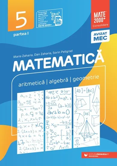Matematică. Aritmetică algebră geometrie. Clasa a V-a partea I. Mate 2000 – Consolidare