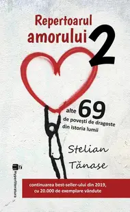 Repertoarul amorului 2 - Paperback brosat - Stelian Tănase