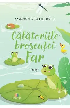 Calatoriile broscutei Far