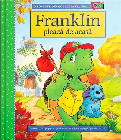 Franklin pleacă de acasă - Hardcover - Paulette Bourgeois