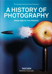 History of Photography: From 1839 to the Present