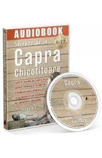 Audiobook. Secrete de la Capra Chicotitoare