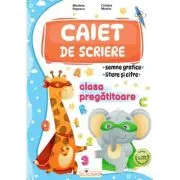 Caiet de scriere. Semne grafice, litere si cifre pentru clasa pregatitoare