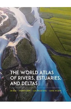 The World Atlas of Rivers, Estuaries, and Deltas