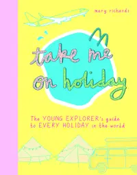 Take Me On Holiday