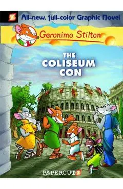 Geronimo Stilton Graphic Novels #3: The Coliseum Con