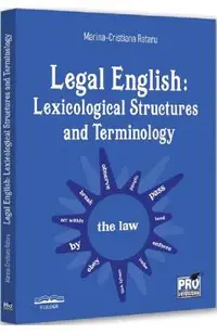 Legal English: Lexicological Structures and Terminology