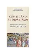 Cum si cand ne impartasim