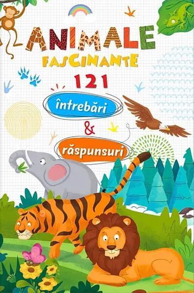Animale fascinante. 121 întrebări și răspunsuri - Hardcover - ***