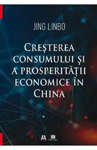Cresterea consumului si a prosperitatii economice in China