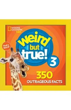 Weird But True! 3