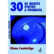 30 de minute pentru a promova