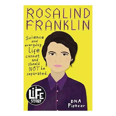 Rosalind Franklin