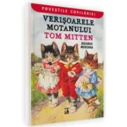 Verisoarele motanului Tom Mitten