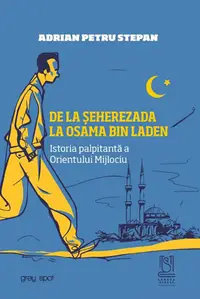 De la Seherezada la Osama bin Laden