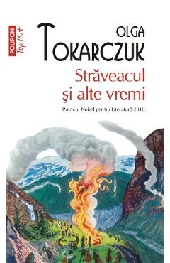 Straveacul si alte vremi