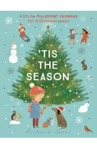 Tis the Season: A Lift-The-Flap Advent Calendar Full of Christmas Poems