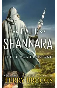 The Black Elfstone: The Fall of Shannara