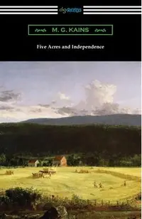 Five Acres and Independence