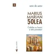 Cobilita cu furnici si alte proceduri