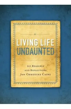 Living Life Undaunted Softcover