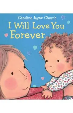 I Will Love You Forever