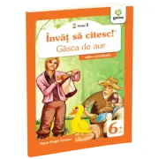 Invat sa citesc! Nivelul 1. Gasca de aur