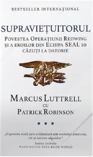 Supraviețuitorul - Paperback brosat - Marcus Luttrell, Patrick Robinson