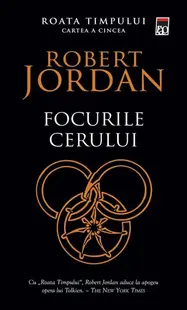 Focurile cerului (Vol. 5) - Paperback brosat - Robert Jordan