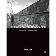 Dan Perjovschi. The Horizontal Newspaper