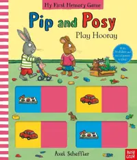 Pip and Posy: Play Hooray! (My First Memory Game)