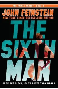 The Sixth Man (the Triple Threat, 2)