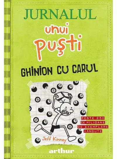 Ghinion cu carul. Jurnalul unui puşti (Vol.8) - Hardcover - Jeff Kinney