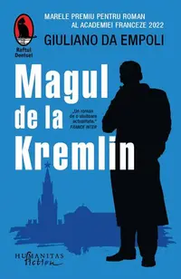 Magul de la Kremlin - Paperback brosat - Giuliano da Empoli