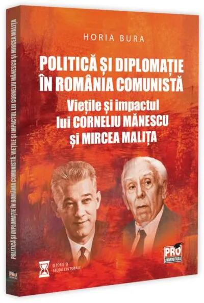 Politică și diplomație în România comunistă - Paperback brosat