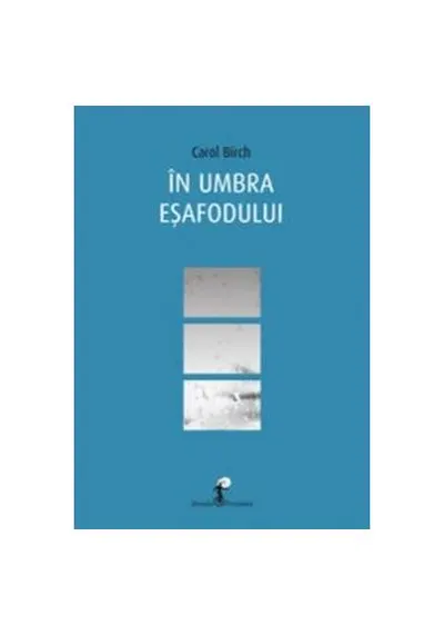 În umbra eșafodului - Paperback brosat - Carol Birch