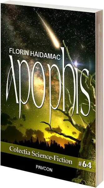Apophis - Paperback brosat - Florentin Haidamac