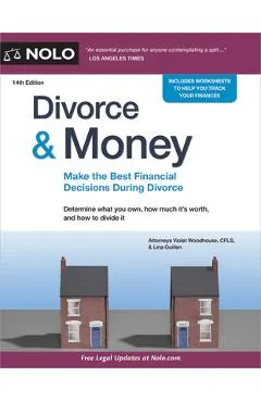 Divorce & Money: Make the Best Financial Decisions During Divorce