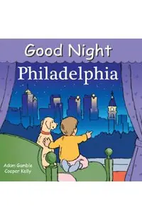 Good Night Philadelphia