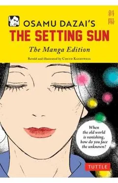 Osamu Dazai's the Setting Sun: The Manga Edition