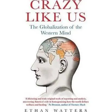 Crazy Like Us