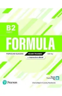 Formula B2 First Exam Trainer with key and Interactive eBook