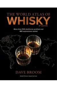 World Atlas of Whisky 3rd edition