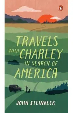 Travels with Charley: In Search of America