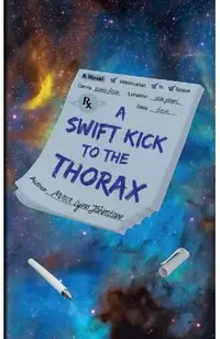 A Swift Kick to the Thorax