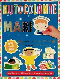 Autocolante mari pentru mănuțe mici. Totul despre mine - Paperback - ***