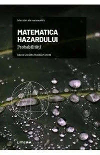 Mari idei ale matematicii. Matematica hazardului