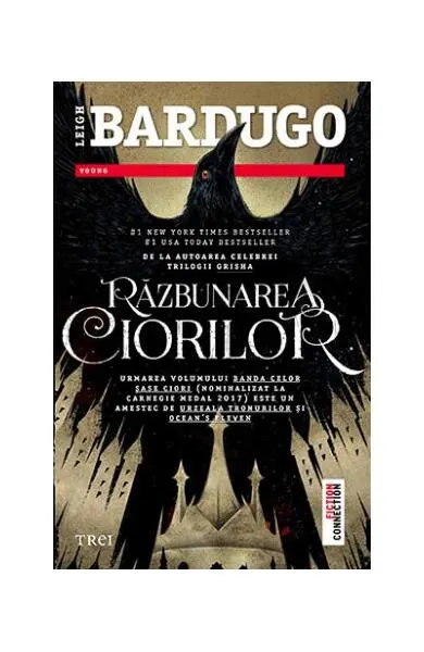 Răzbunarea ciorilor (vol. 2) - Paperback brosat - Leigh Bardugo