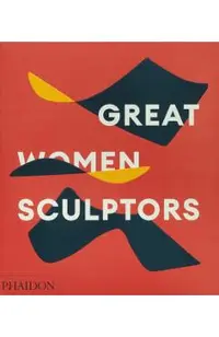 Great Women Sculptors