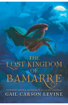 The Lost Kingdom of Bamarre